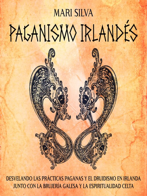 Title details for Paganismo irlandés by Mari Silva - Available